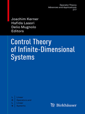 cover image of Control Theory of Infinite-Dimensional Systems